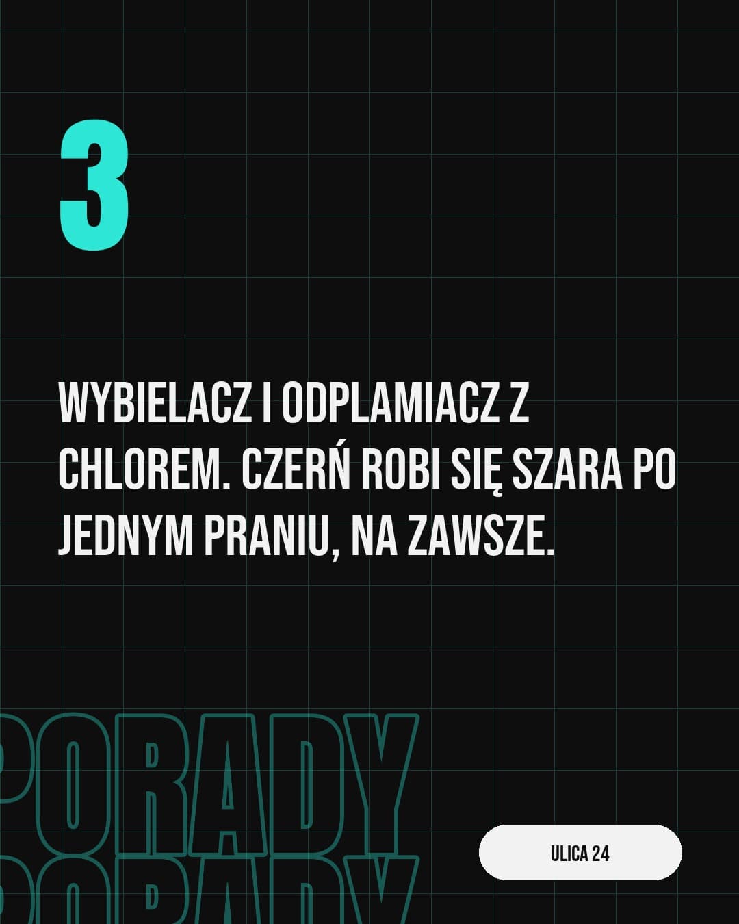 Aquua, karuzela porady, slajd 4 z 5: Wybielacz i odplamiacz z chlorem. Czerń robi się szara po jednym praniu, na zawsze.