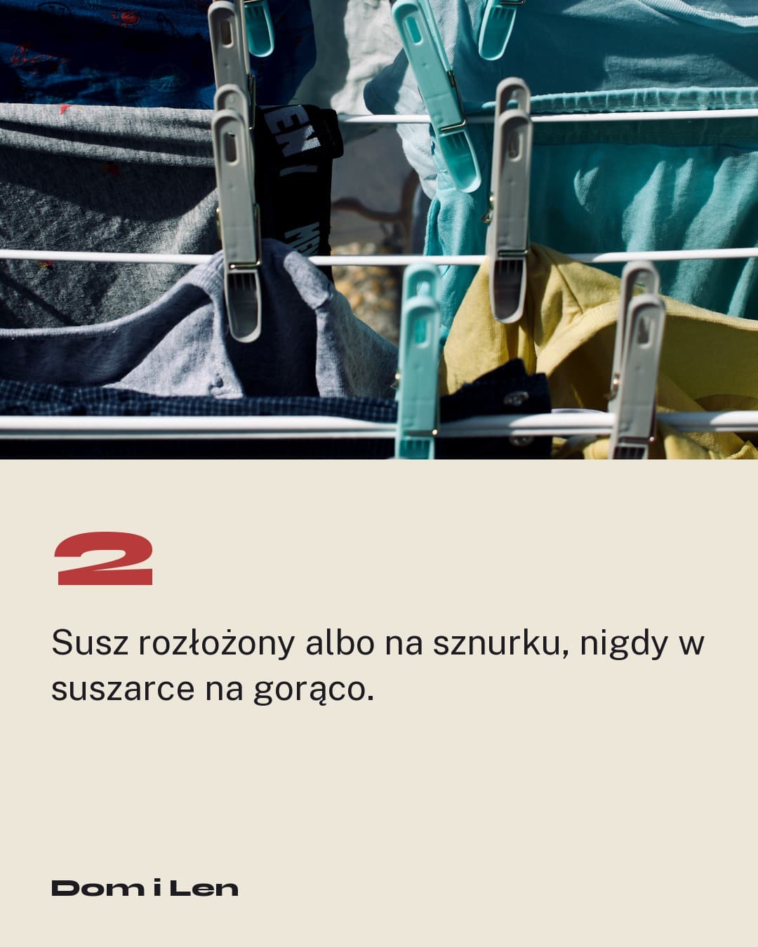 Koszyk, karuzela porady, slajd 3 z 5: Susz rozłożony albo na sznurku, nigdy w suszarce na gorąco.