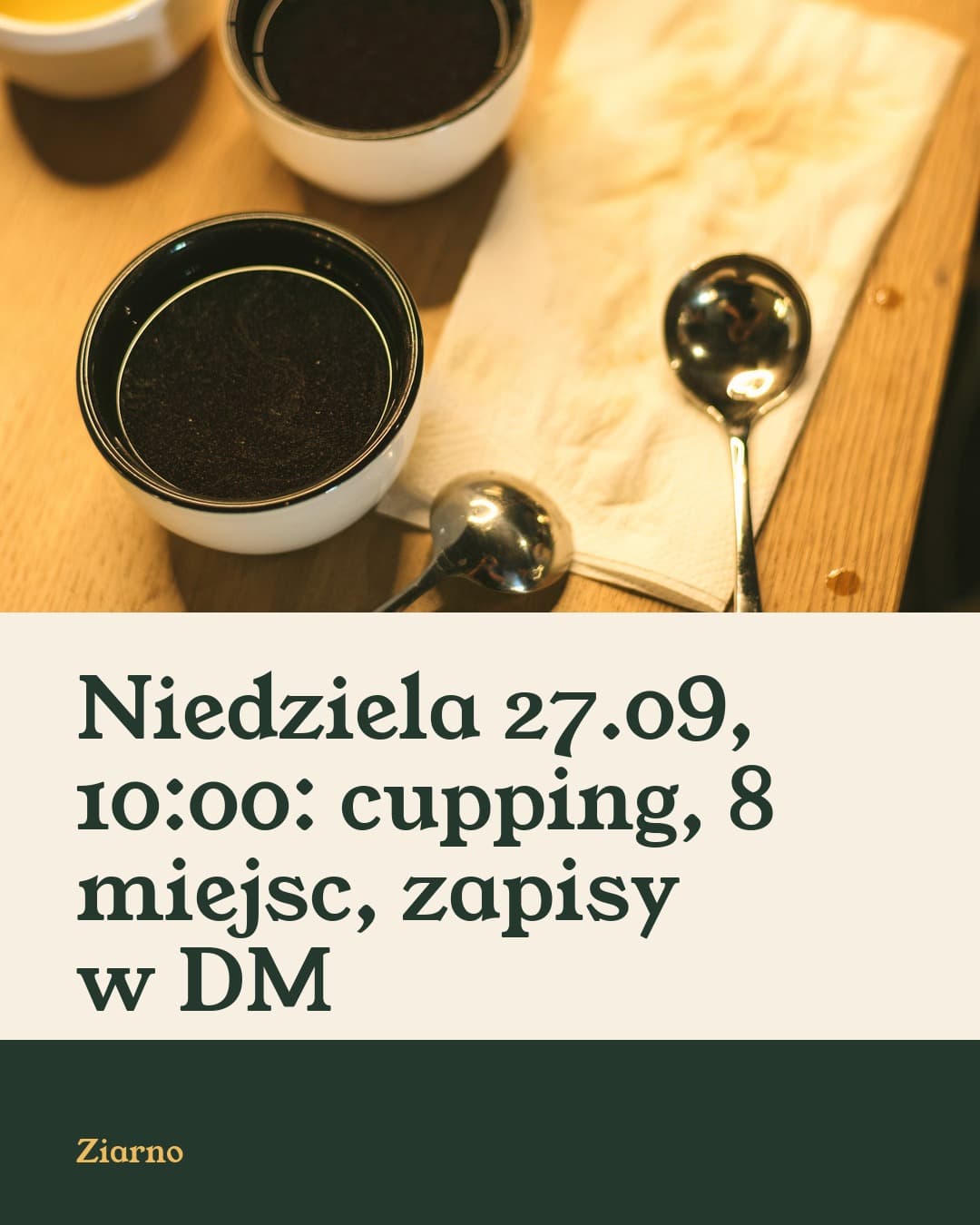 Kredens, wydarzenie: Niedziela 27.09, 10:00: cupping, 8 miejsc, zapisy w DM