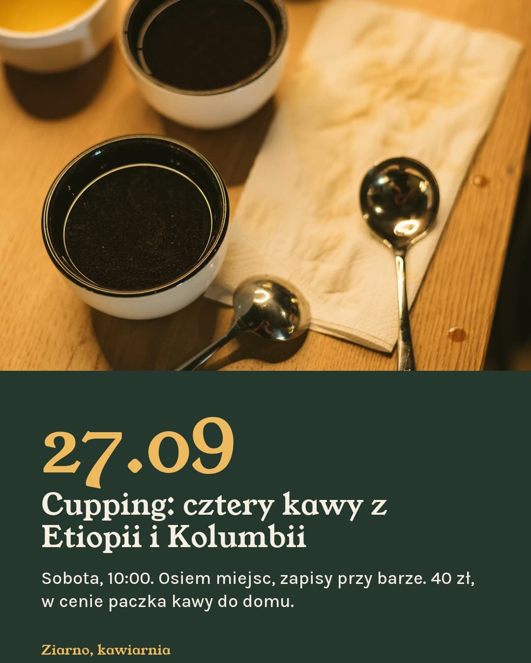 Kredens, wydarzenie: cupping 27.09 z wielką miodową datą pod miskami do cuppingu
