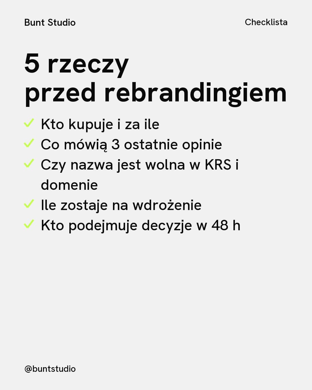 Kwas, lista: 5 rzeczy przed rebrandingiem