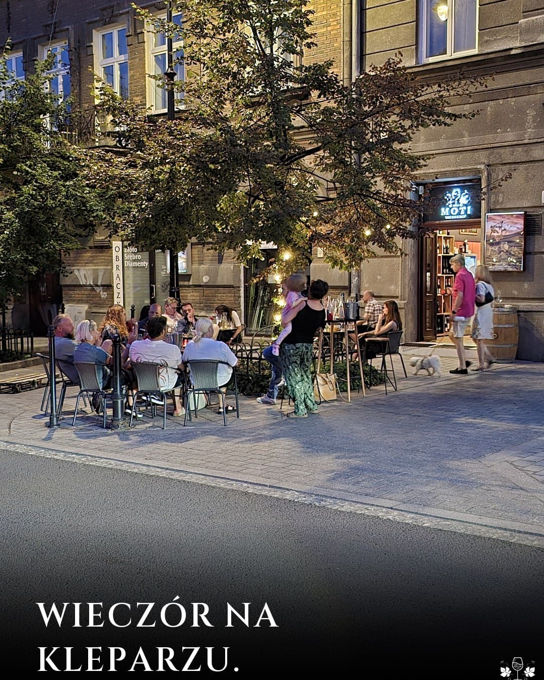 Moti Wine Bar, kulisy: Wieczór na Kleparzu