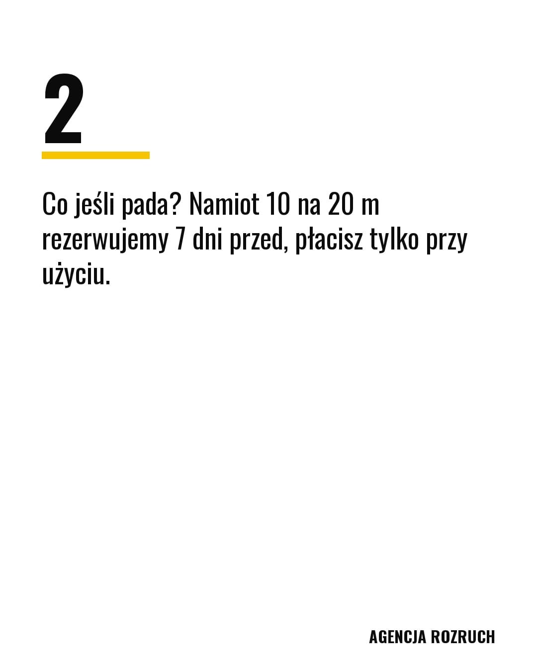 Namars, karuzela porady, slajd 3 z 5: Co jeśli pada? Namiot 10 na 20 m rezerwujemy 7 dni przed, płacisz tylko przy użyciu.