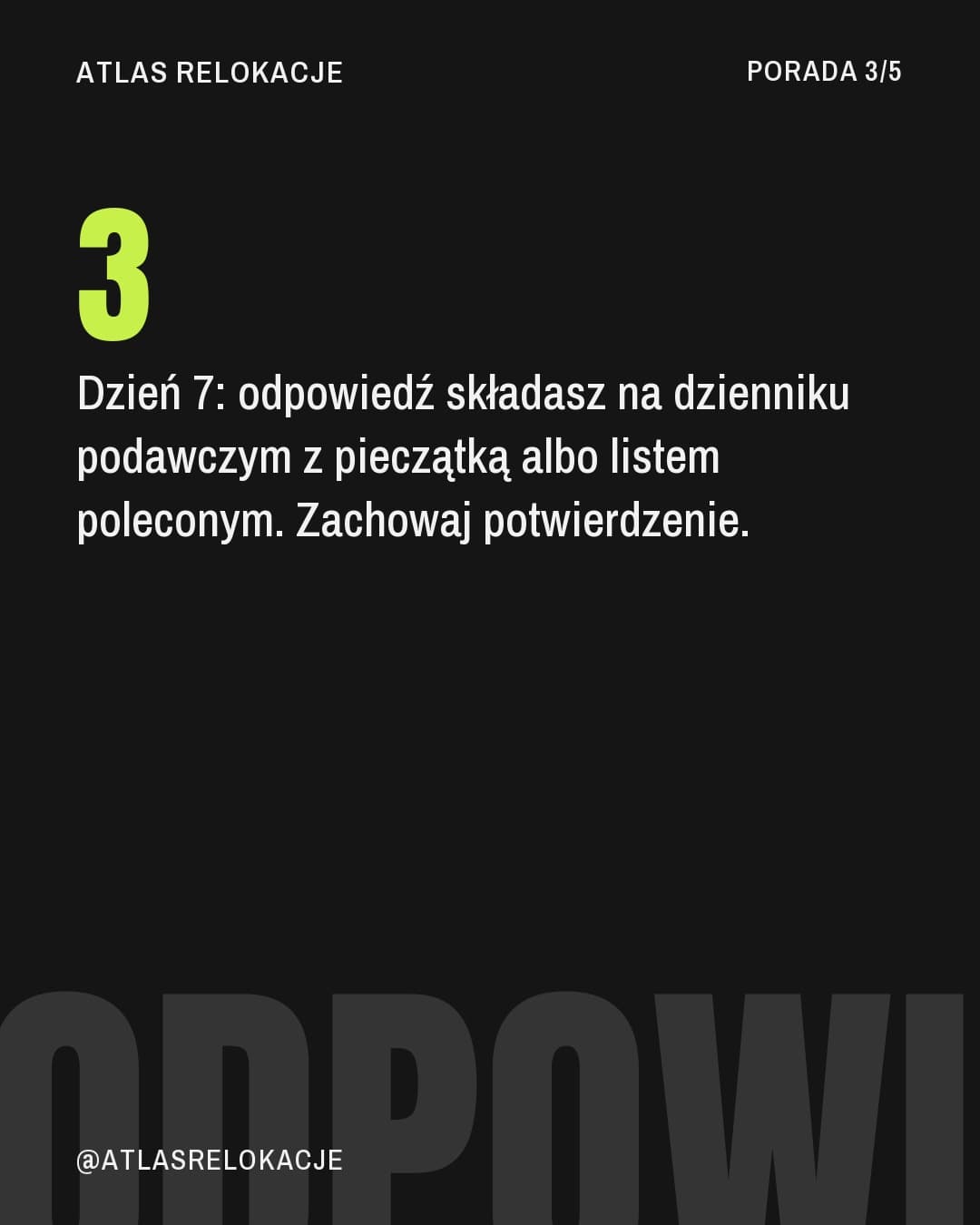 Neon, karuzela porady, slajd 4 z 5: Dzień 7: odpowiedź składasz na dzienniku podawczym z pieczątką albo listem poleconym. Zachowaj potwierdzenie.