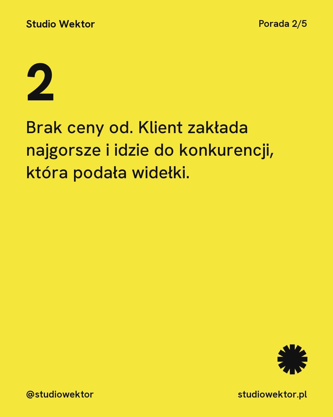 Pixel, karuzela porady, slajd 3 z 5: Brak ceny od. Klient zakłada najgorsze i idzie do konkurencji, która podała widełki.
