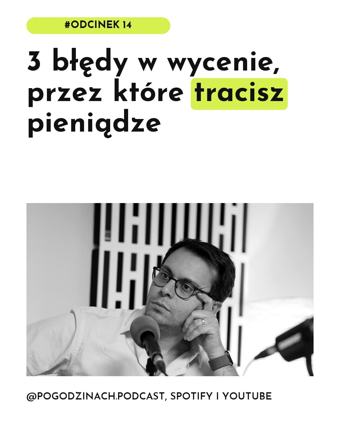 Podcast, karuzela porady, slajd 1 z 5: 3 błędy w wycenie, przez które tracisz pieniądze