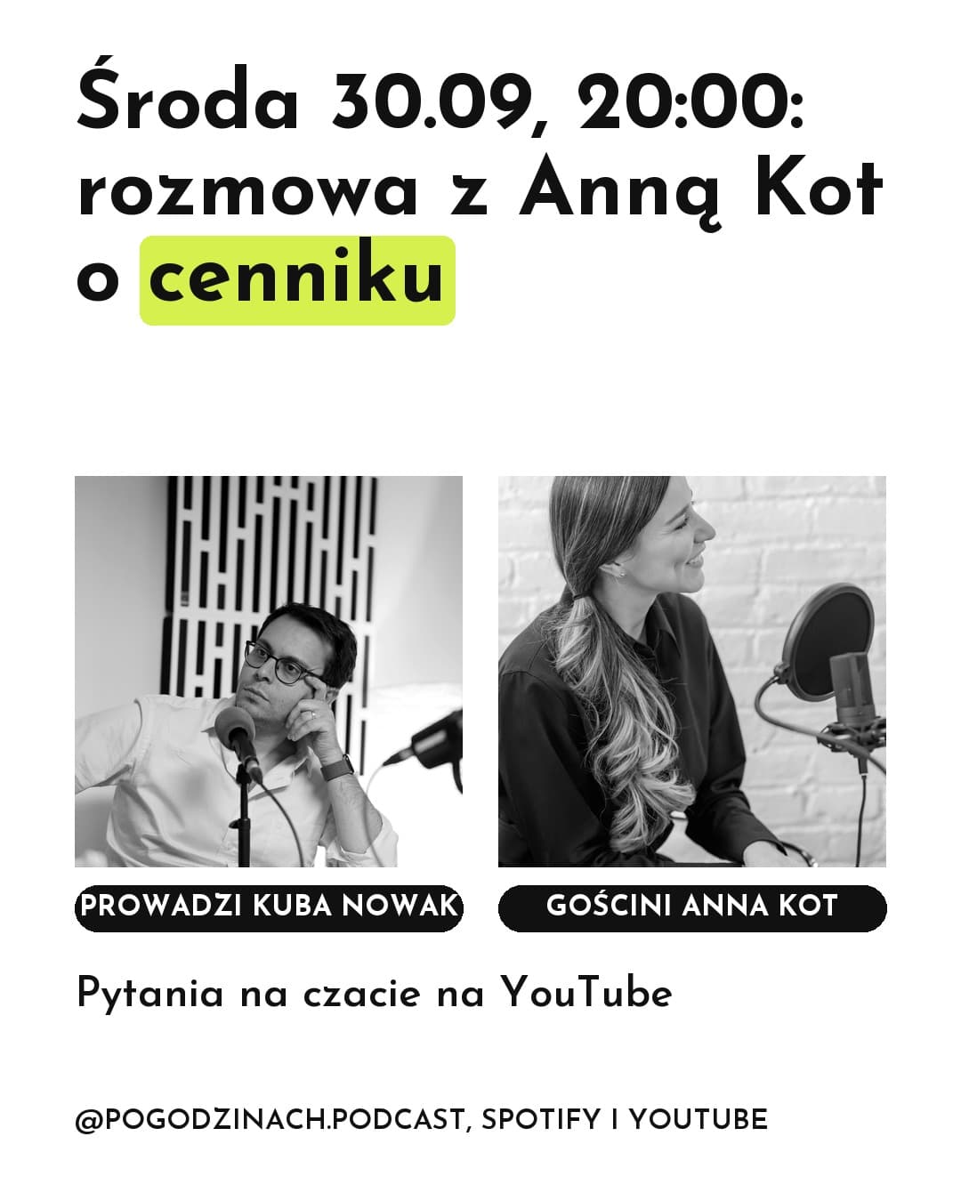 Podcast, wydarzenie: Środa 30.09, 20:00: rozmowa z Anną Kot o cenniku