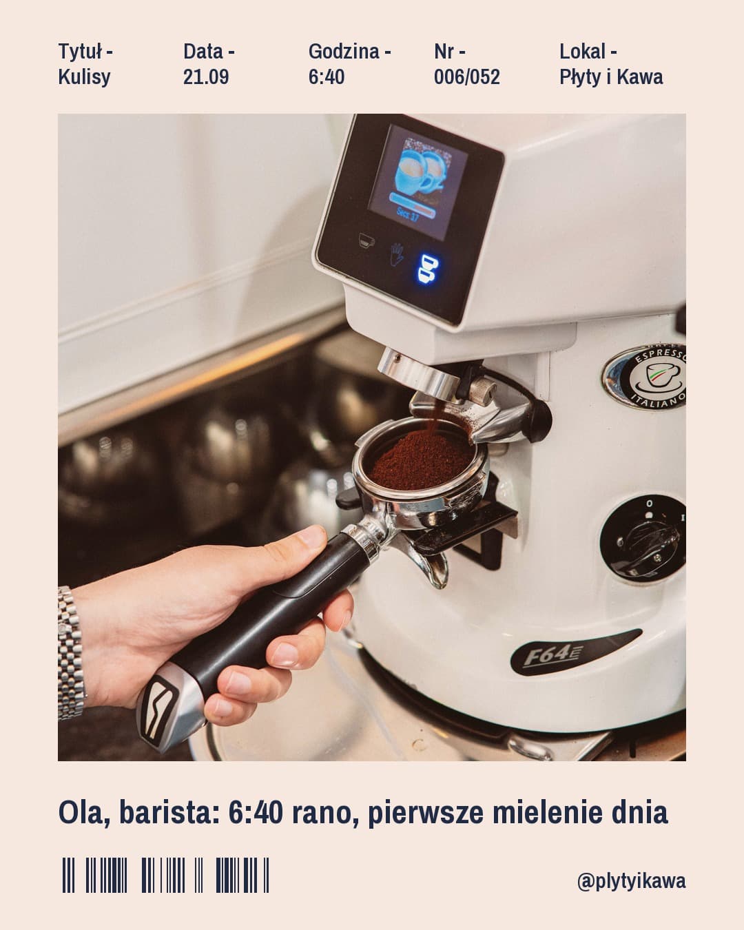 Retro, kulisy: Ola, barista: 6:40 rano, pierwsze mielenie dnia