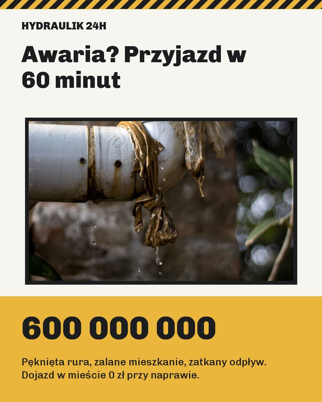 Warsztat, oferta: hydraulik w 60 minut, zdjęcie cieknącej rury, numer telefonu na żółtej płycie