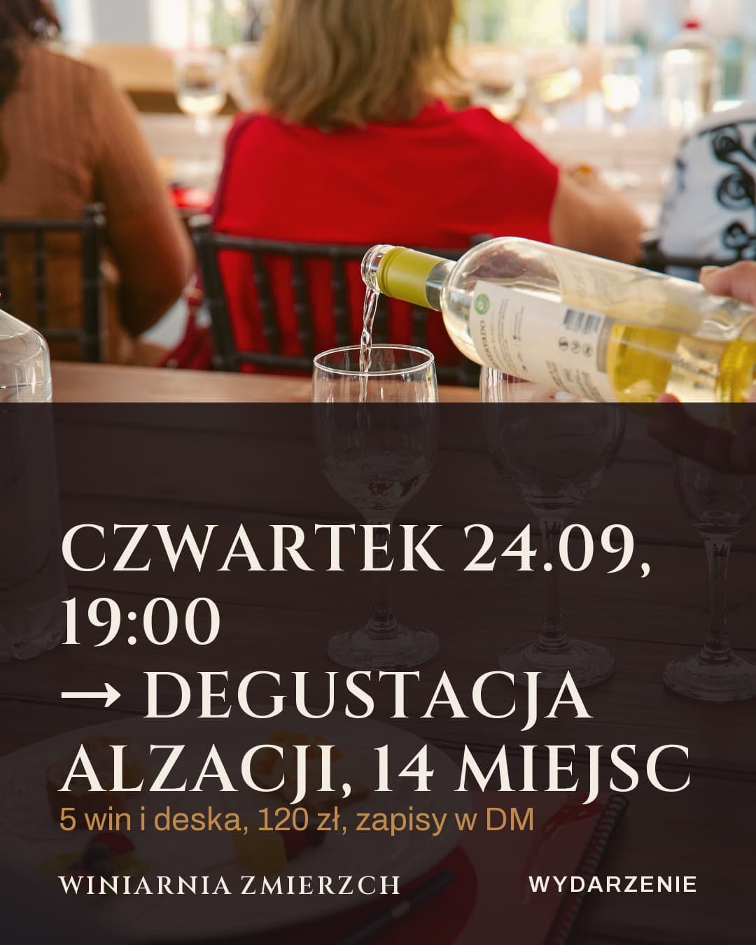 Zmierzch, wydarzenie: Czwartek 24.09 → degustacja Alzacji
