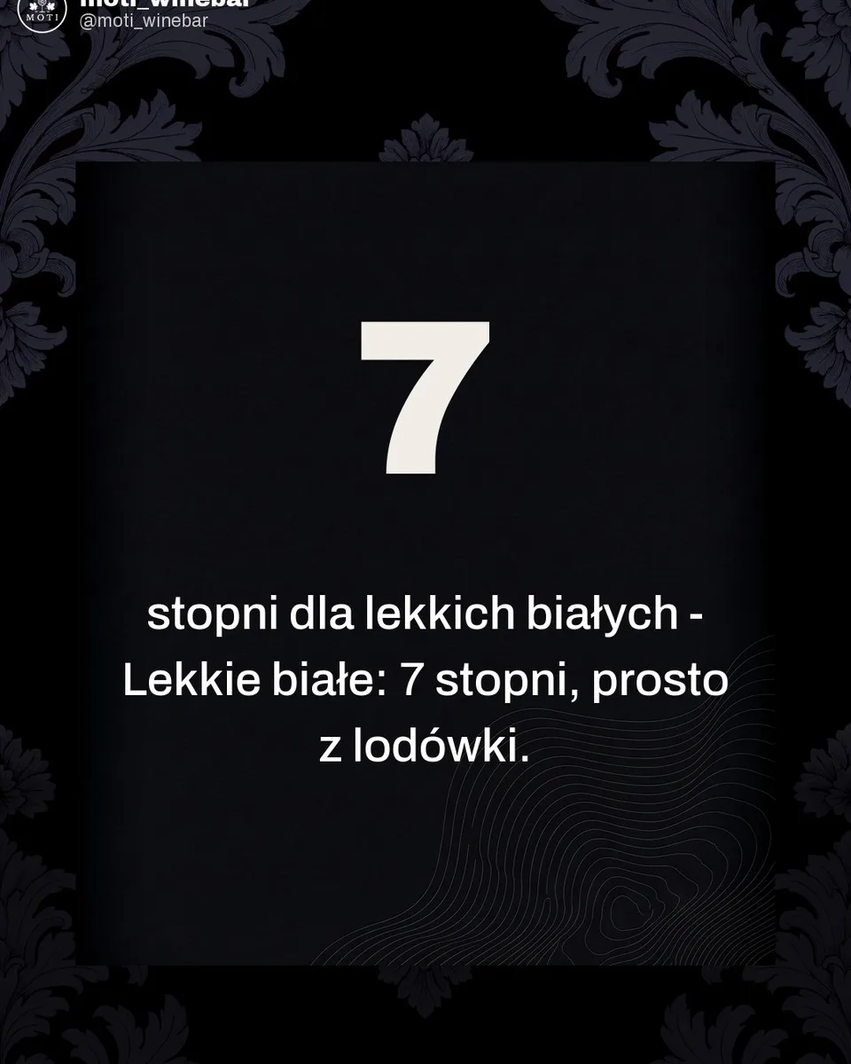 Moti Wine Bar, karuzela porady, slajd 3 z 5: W jakiej temperaturze podawać wino