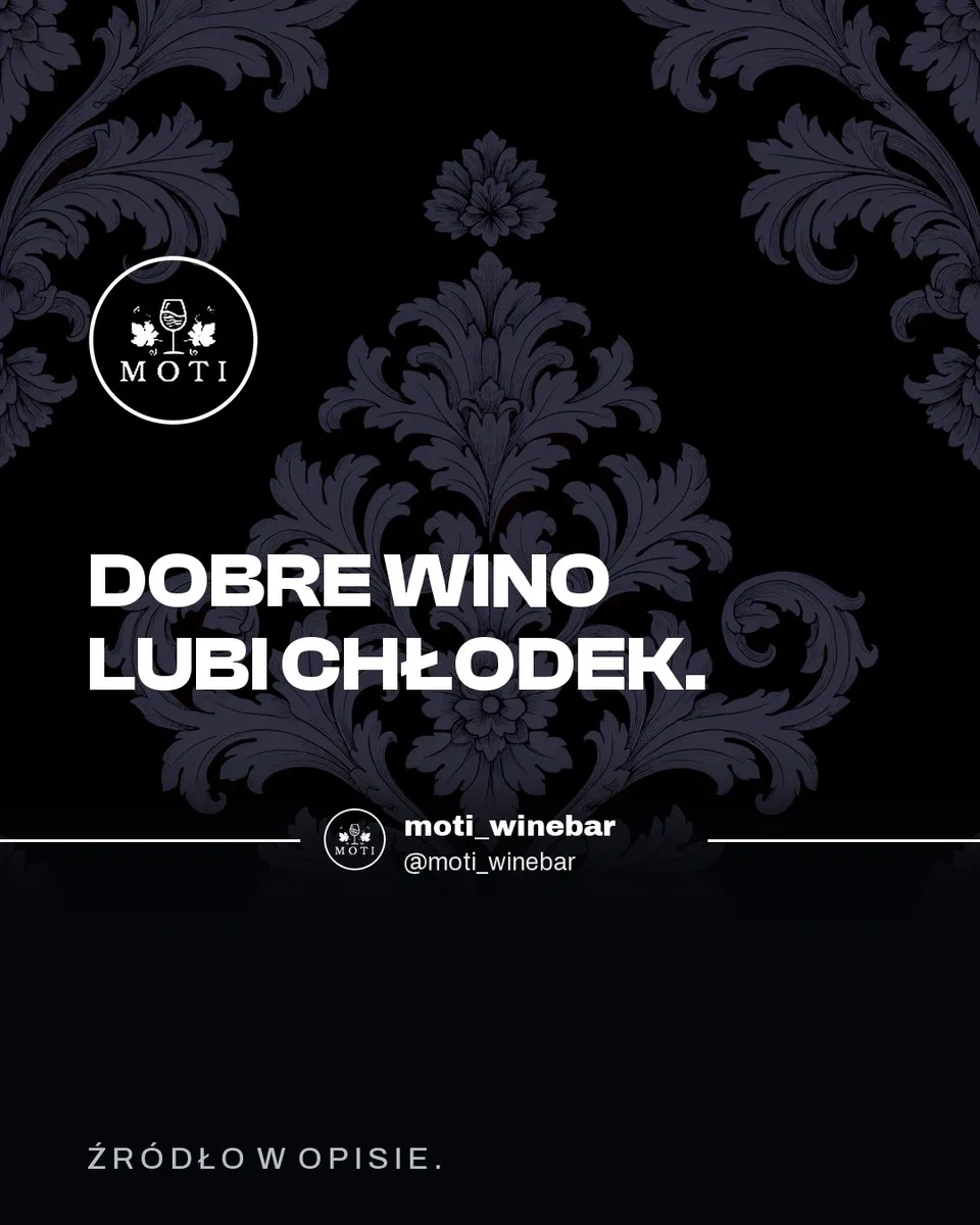 Moti Wine Bar, karuzela porady, slajd 5 z 5: W jakiej temperaturze podawać wino
