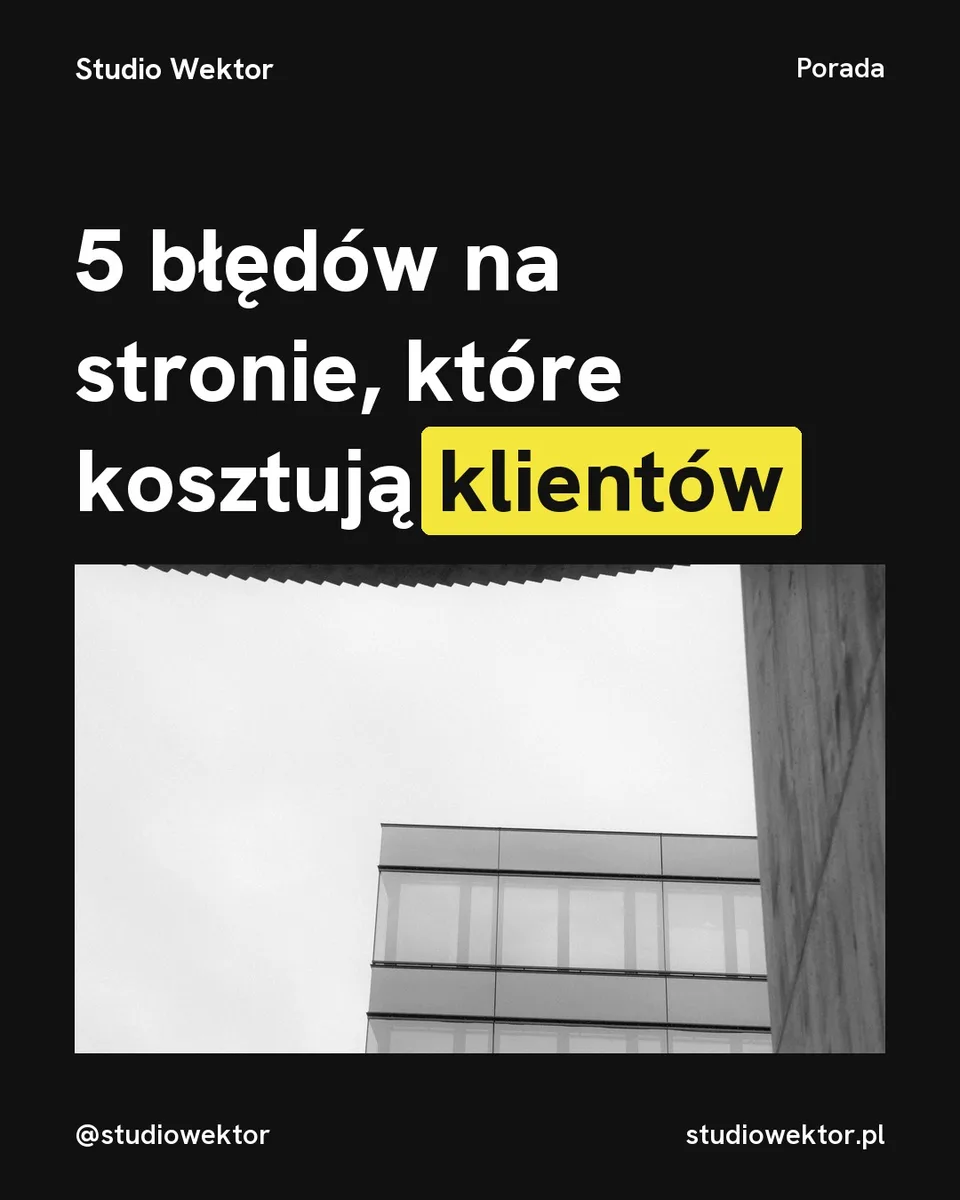Pixel, karuzela porady, slajd 1 z 5: 5 błędów na stronie, które kosztują klientów