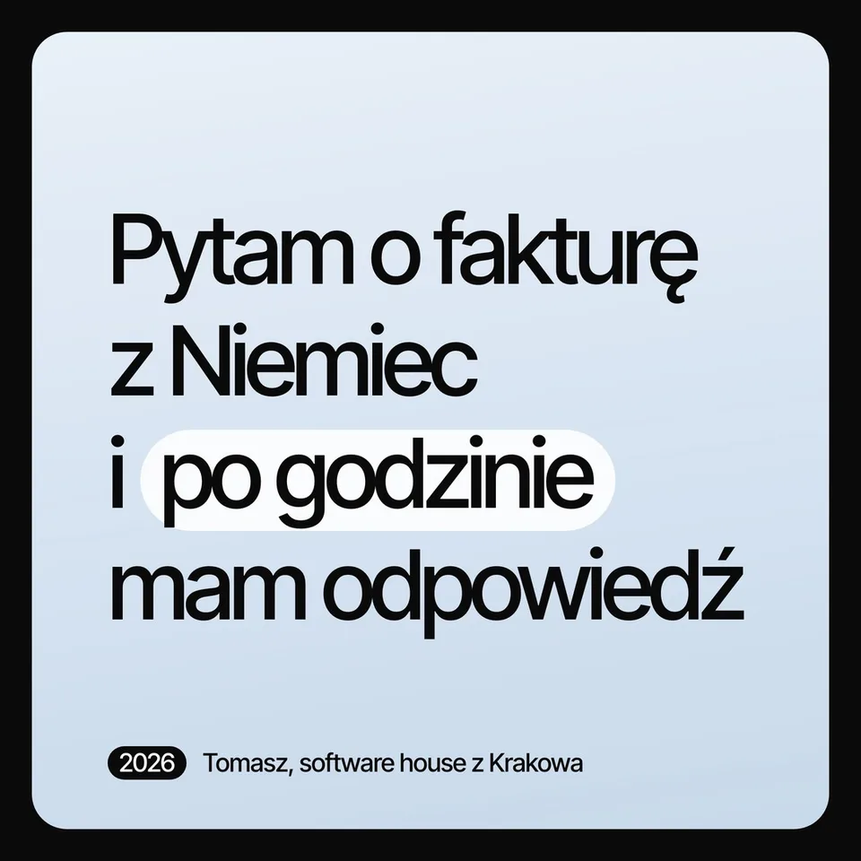 Szron, cytat: Pytam o fakturę z Niemiec i po godzinie mam odpowiedź Tomasz, software house z Krakowa