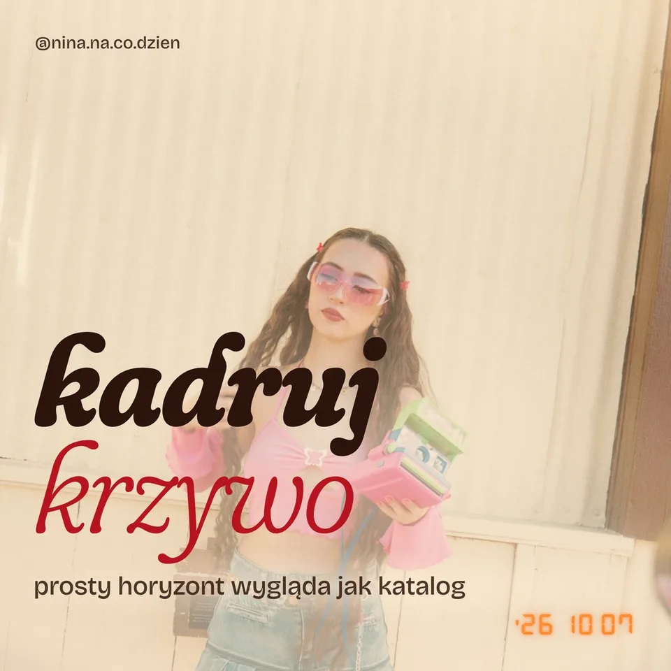 Żar, karuzela porady, slajd 3 z 5: kadruj krzywo prosty horyzont wygląda jak katalog '26 10 07
